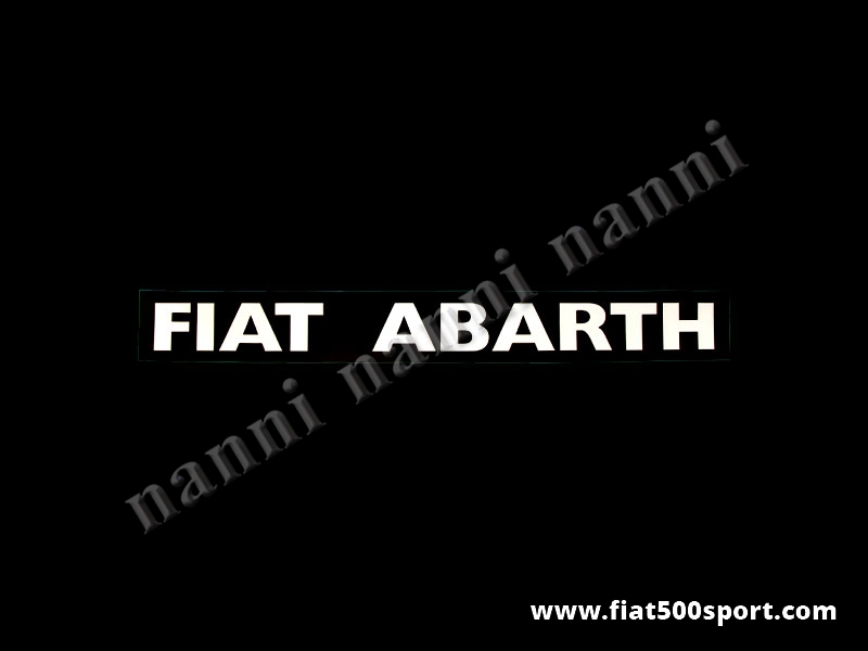 Art. 0645bia - Scritte “Fiat Abarth” bianche (vanno sotto i  finestrini laterali posteriori) - 2 scritte adesive “Fiat Abarth” bianche. Lunghezza totale delle scritte cm. 38,5 altezza cm. 3,5 (sotto finestrini laterali posteriori)
